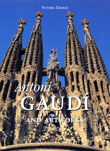 Antoni Gaudí and artworks