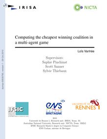 Computing the cheapest winning coalition in a multi agent game