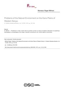 Problems of the Natural Environment on the Kano Plains of Western Kenya. - article ; n°50 ; vol.13, pg 181-192