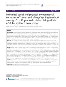 Individual, social and physical environmental correlates of ‘never’ and ‘always’ cycling to school among 10 to 12 year old children living within a 3.0 km distance from school