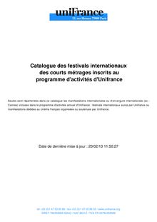 Catalogue des festivals internationaux des courts métrages inscrits au programme d activités d Unifrance