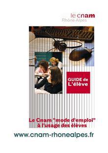 Guide de l élève - Cnam Rhône-Alpes