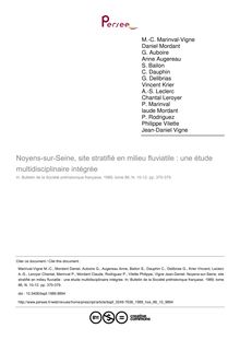 Noyens-sur-Seine, site stratifié en milieu fluviatile : une étude multidisciplinaire intégrée - article ; n°10 ; vol.86, pg 370-379