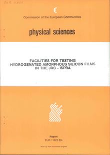 Facilities for testing hydrogenated amorphous silicon films in the JRC-Ispra