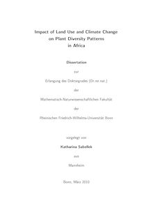 Impact of Land Use and Climate Change on Plant Diversity Patterns in Africa [Elektronische Ressource] / Katharina Sabellek