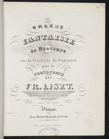 Partition Grande fantaisie di bravura sur la Clochette de Paganini (S.420), Collection of Liszt editions, Volume 9