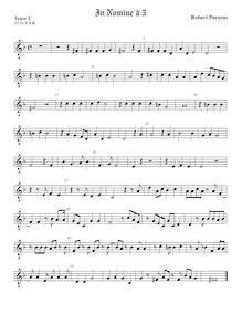 Partition ténor viole de gambe 2, octave aigu clef, en Nomine à 5 par Robert Parsons