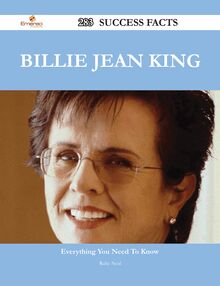 Billie Jean King 283 Success Facts - Everything you need to know about Billie Jean King