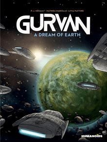 Gurvan : A Dream of Earth