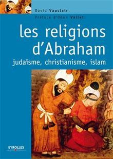 Les religions d Abraham