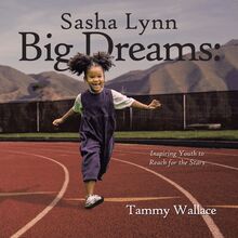 Sasha Lynn Big Dreams:
