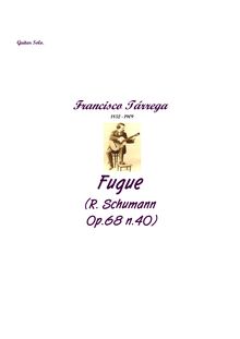 Partition complète, Fugue (Schumann), Fugue (Schumann Op.68 no.40)