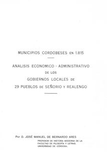 Municipios cordobeses en 1815: análisis económico-administrativo de los gobiernos locales de 29 pueblos de señorío y realengo