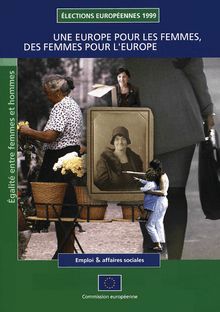Une Europe pour les femmes, des femmes pour l Europe
