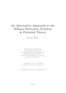 An alternative approach to the oblique derivative problem in potential theory [Elektronische Ressource] / Frank Bauer