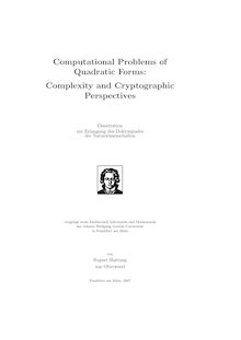 Computational problems of quadratic forms [Elektronische Ressource] : complexity and cryptographic perspectives / Rupert Hartung
