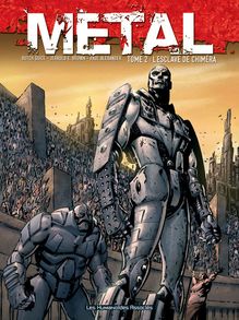 Metal #2 : L Esclave de Chiméra