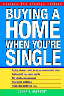 Buying a Home When You re Single