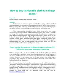 How to buy fashionable clothes in cheap prices?