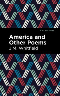 America and Other Poems