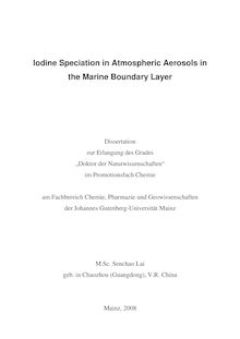 Iodine speciation in atmospheric aerosols in the marine boundary layer [Elektronische Ressource] / Senchao Lai