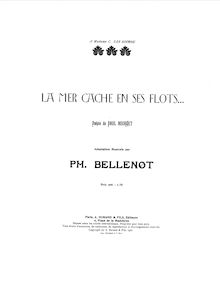 Partition complète, La mer cache en ses flots, E minor, Bellenot, Philippe