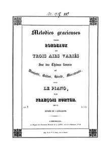 Partition , Rondeau sur Pacini, Mélodie variée sur Bellini, Mélodies gracieuses, Op.78
