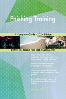 Phishing Training A Complete Guide - 2024 Edition