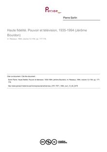 Haute fidélité. Pouvoir et télévision, 1935-1994 (Jérôme Bourdon)  ; n°64 ; vol.12, pg 177-178