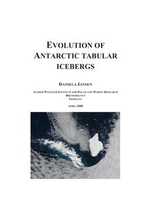 Evolution of Antarctic tabular icebergs [Elektronische Ressource] / Daniela Jansen