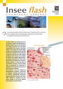 La structuration du territoire par l emploi et les services : un maillage de la Champagne-Ardenne en 28 bassins d emploi et 41 bassins de services