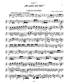 Partition violon 2, Die gute alte Zeit, Musikalisches Scherz f. 2 Viol. u. Vcllo.