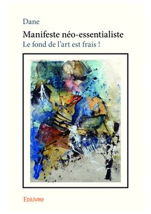 Manifeste néo-essentialiste