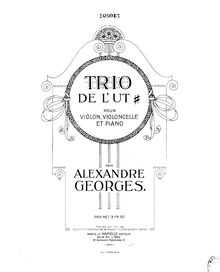 Partition violoncelle, Trio de l ut dièse, Piano Trio, Georges, Alexandre