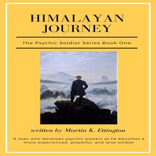 Himalayan Journey (The Psychic Soldier Series-Book One)