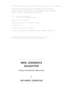 Mrs. Warren s Daughter - A Story of the Woman s Movement