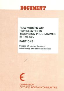 Images of women in news, advertising, and series and serials
