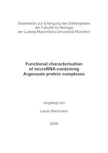 Functional characterisation of microRNA-containing argonaute protein complexes [Elektronische Ressource] / vorgelegt von Lasse Weinmann