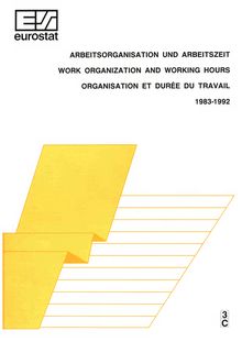 Work organization and working hours 1983-92