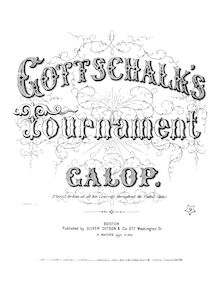Partition complète (filter), Tournament Galop, Gottschalk, Louis Moreau
