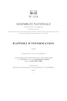 Rapport d'information déposé en application de l'article 145 du Règlement par la Commission de la défense nationale et des forces armées sur l'exécution de la loi de programmation militaire pour les années 2003 à 2008