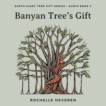 Banyan Tree s Gift