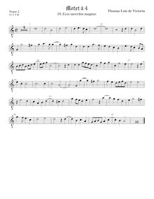 Partition ténor viole de gambe 2, octave aigu clef, Ecce sacerdos magnus