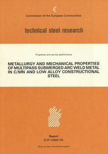 Metallurgy and mechanical properties of multipass submerged arc weld metal in Carbon/Manganese and low-alloy constructional steel