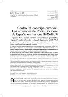 Contra “el enemigo exterior”. Las emisiones de Radio Nacional de España en francés (1945-1953) (Against the “foreign enemy”.The emissions from RNE (spanish national radio) in french language (1945-1953))