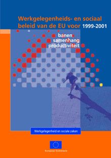 Werkgelegenheids- en sociaal beleid van de EU voor 1999-2001