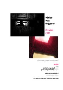 Video Vox Organon dossier