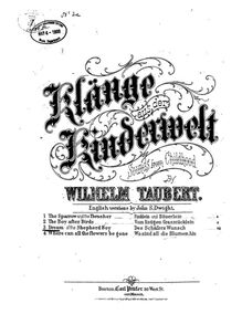Partition , Des Schäfers Wunsch, 12 chansons, Klänge aus der Kinderwelt. 3tes Heft. 12 Lieder von Güll, Hoffmann von Fallersleben, Reinick u. and.