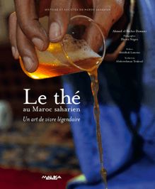 Le thé au Maroc saharien