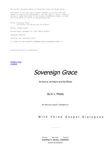 Sovereign Grace - Its Source, Its Nature and Its Effects